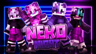 Thumbnail of the Minecraft Bedrock Marketplace product Neko Night created by Podcrash.