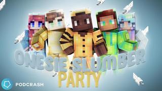 Thumbnail of the Minecraft Bedrock Marketplace product Onesie Slumber Party created by Podcrash.