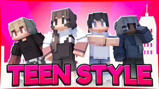 Thumbnail of the Minecraft Bedrock Marketplace product Teen Style created by Podcrash.