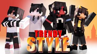 Thumbnail of the Minecraft Bedrock Marketplace product Trendy Style created by Podcrash.