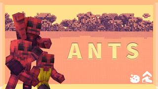 Thumbnail of the Minecraft Bedrock Marketplace product Ants created by Project Moonboot.
