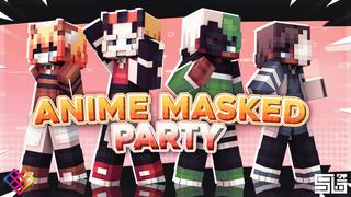 Thumbnail of the Minecraft Bedrock Marketplace product Anime Masked Party created by Rainbow Theory.