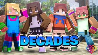 Thumbnail of the Minecraft Bedrock Marketplace product Decades created by Rainbow Theory.