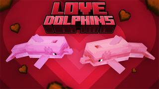 Thumbnail of the Minecraft Bedrock Marketplace product Love Dolphins created by Rainbow Theory.