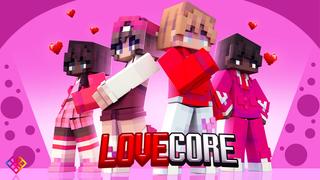 Thumbnail of the Minecraft Bedrock Marketplace product Lovecore created by Rainbow Theory.