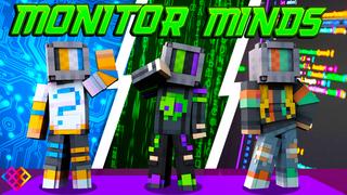 Thumbnail of the Minecraft Bedrock Marketplace product Monitor Minds created by Rainbow Theory.
