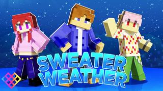 Thumbnail of the Minecraft Bedrock Marketplace product Sweater Weather created by Rainbow Theory.