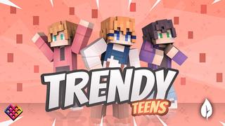 Thumbnail of the Minecraft Bedrock Marketplace product Trendy Teens created by Rainbow Theory.