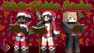 Thumbnail of the Minecraft Bedrock Marketplace product Winter Holiday Caroling created by Rainbow Theory.