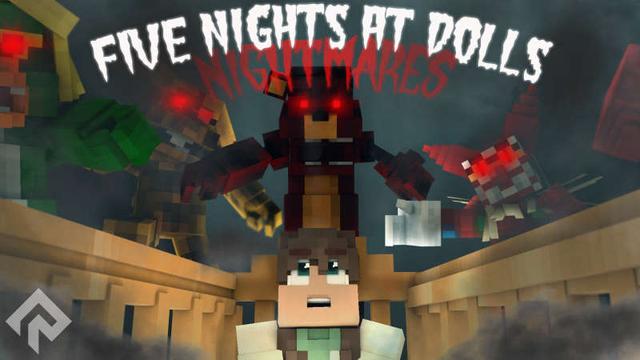 Thumbnail of the Minecraft Bedrock Marketplace product 5 Nights at Dolls: Nightmares created by RareLoot.