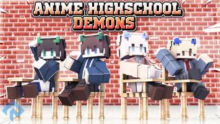 Thumbnail of the Minecraft Bedrock Marketplace product Anime Highschool Demons created by RareLoot.
