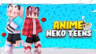 Thumbnail of the Minecraft Bedrock Marketplace product Anime Neko Teens created by RareLoot.