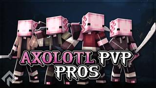 Thumbnail of the Minecraft Bedrock Marketplace product Axolotl Pvp Pros created by RareLoot.
