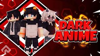 Thumbnail of the Minecraft Bedrock Marketplace product Dark Anime created by RareLoot.
