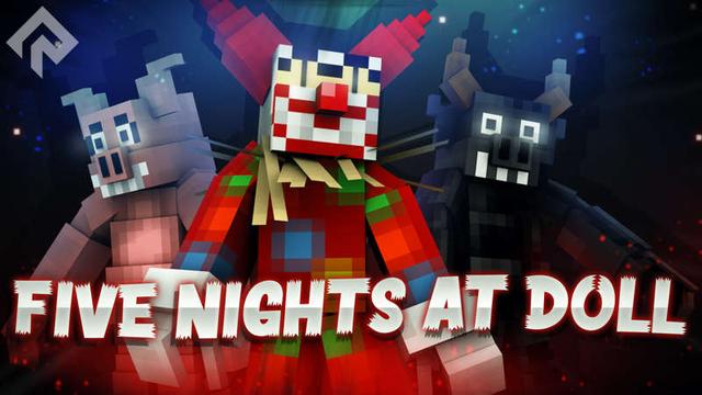 Thumbnail of the Minecraft Bedrock Marketplace product Five Nights at Doll created by RareLoot.