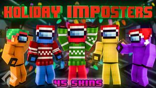 Thumbnail of the Minecraft Bedrock Marketplace product Holiday Imposters created by RareLoot.