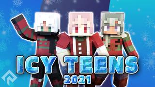 Thumbnail of the Minecraft Bedrock Marketplace product Icy Teens 2021 created by RareLoot.