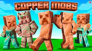 Thumbnail of the Minecraft Bedrock Marketplace product Copper Mobs created by Razzleberries.