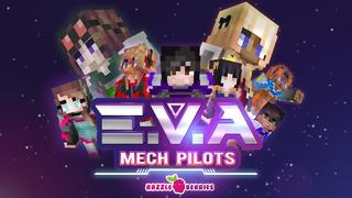 Thumbnail of the Minecraft Bedrock Marketplace product EVA Mech Pilots created by Razzleberries.