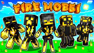 Thumbnail of the Minecraft Bedrock Marketplace product Fire Mobs! created by Razzleberries.