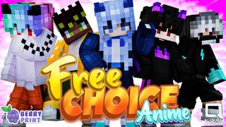 Thumbnail of the Minecraft Bedrock Marketplace product Free Choice Anime created by Razzleberries.