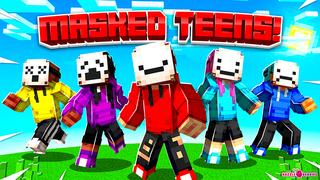Thumbnail of the Minecraft Bedrock Marketplace product Masked Teens! created by Razzleberries.