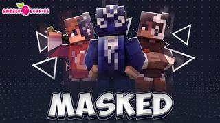 Thumbnail of the Minecraft Bedrock Marketplace product Masked created by Razzleberries.