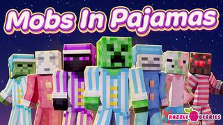 Thumbnail of the Minecraft Bedrock Marketplace product Mobs in Pajamas created by Razzleberries.