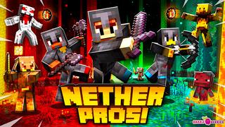 Thumbnail of the Minecraft Bedrock Marketplace product Nether Pros! created by Razzleberries.