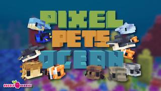 Thumbnail of the Minecraft Bedrock Marketplace product Pixel Pets : Océan created by Razzleberries.
