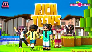 Thumbnail of the Minecraft Bedrock Marketplace product Rich Teens created by Razzleberries.