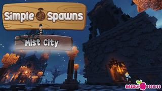 Thumbnail of the Minecraft Bedrock Marketplace product Simple Spawns: Mist City created by Razzleberries.