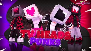 Thumbnail of the Minecraft Bedrock Marketplace product TV Heads: Punks created by Razzleberries.