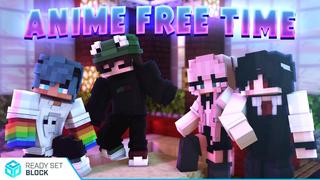 Thumbnail of the Minecraft Bedrock Marketplace product Anime Free Time created by Ready, Set, Block!.