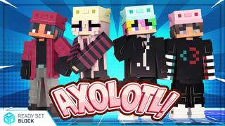 Thumbnail of the Minecraft Bedrock Marketplace product AXOLOTL! created by Ready, Set, Block!.