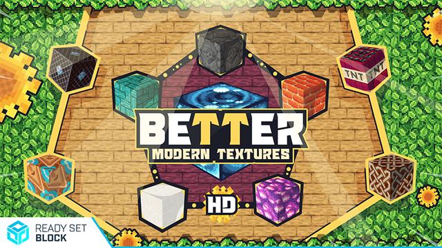 Thumbnail of the Minecraft Bedrock Marketplace product Better Modern Textures created by Ready, Set, Block!.