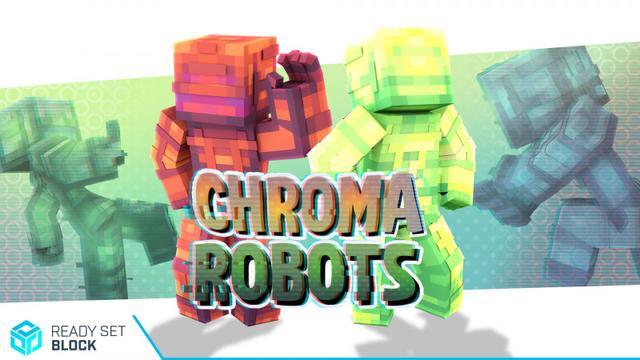 Thumbnail of the Minecraft Bedrock Marketplace product Chroma Robots created by Ready, Set, Block!.