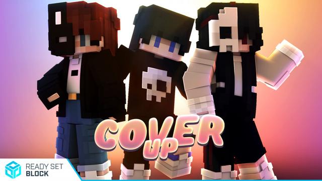 Thumbnail of the Minecraft Bedrock Marketplace product Cover UP! created by Ready, Set, Block!.