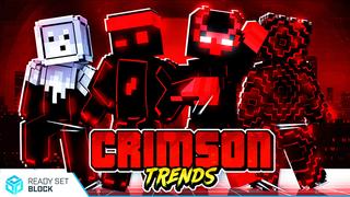 Thumbnail of the Minecraft Bedrock Marketplace product Crimson Trends created by Ready, Set, Block!.