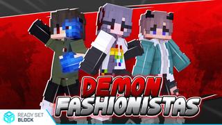 Thumbnail of the Minecraft Bedrock Marketplace product Demon Fashionistas created by Ready, Set, Block!.