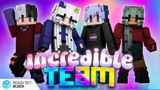 Thumbnail of the Minecraft Bedrock Marketplace product Incredible Team created by Ready, Set, Block!.