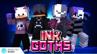 Thumbnail of the Minecraft Bedrock Marketplace product Ink Goths created by Ready, Set, Block!.