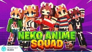 Thumbnail of the Minecraft Bedrock Marketplace product Neko Anime Squad created by Ready, Set, Block!.