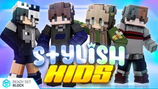 Thumbnail of the Minecraft Bedrock Marketplace product Stylish Kids created by Ready, Set, Block!.