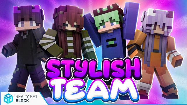 Thumbnail of the Minecraft Bedrock Marketplace product Stylish Team created by Ready, Set, Block!.