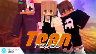 Thumbnail of the Minecraft Bedrock Marketplace product Teen Rules created by Ready, Set, Block!.