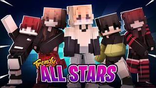 Thumbnail of the Minecraft Bedrock Marketplace product Trendy All Stars created by Ready, Set, Block!.