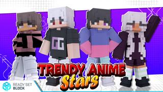 Thumbnail of the Minecraft Bedrock Marketplace product Trendy Anime Stars created by Ready, Set, Block!.