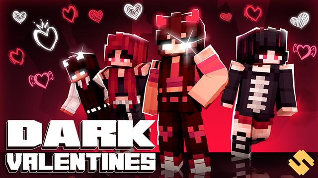 Thumbnail of the Minecraft Bedrock Marketplace product Dark Valentines created by SandBlock Studios.