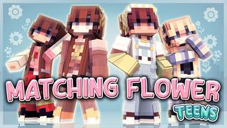 Thumbnail of the Minecraft Bedrock Marketplace product Matching Flower Teens created by Sapix.